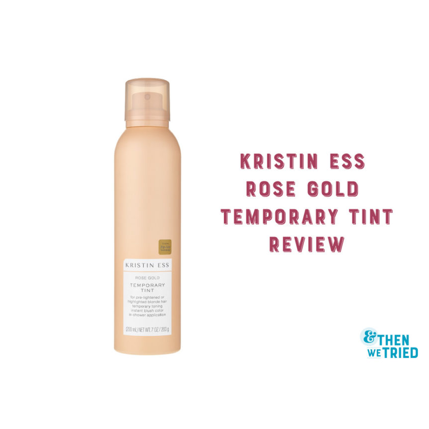 kristin ess rose gold temporary tint review
