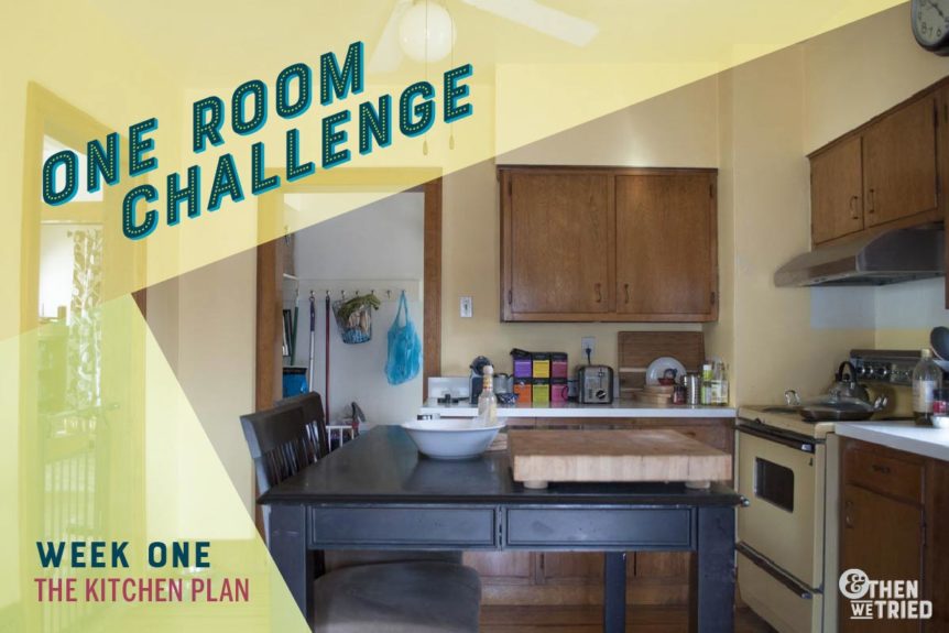 One Room Challenge Week One: The Kitchen Plan
