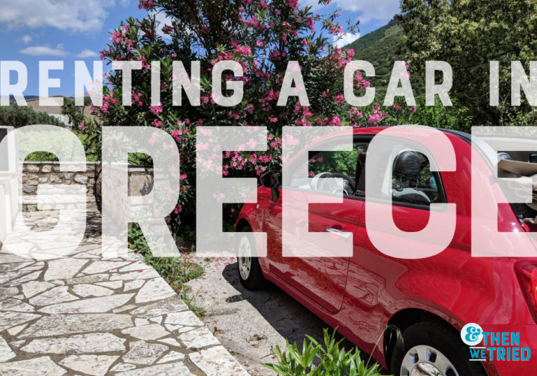 Ultimate Travel Freedom Renting a Car in Greece And Then We Tried